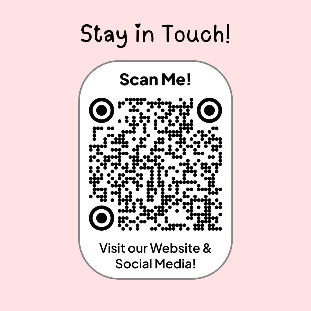 Stay In Touch